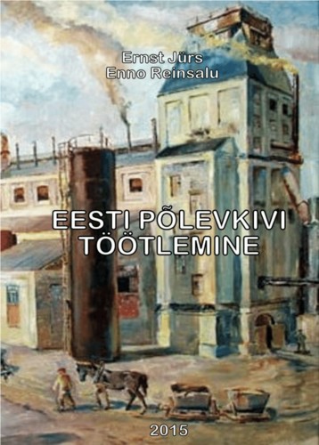 Eesti põlevkivi töötlemine