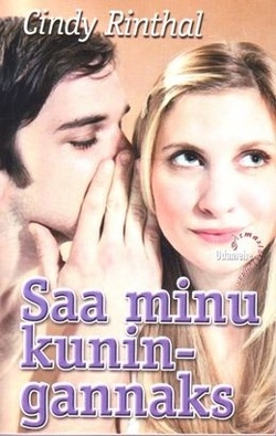 Saa minu kuningannaks