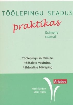 Töölepingu seadus praktikas