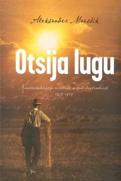 Otsija lugu