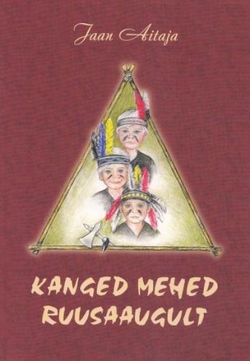 Kanged mehed Ruusaaugult