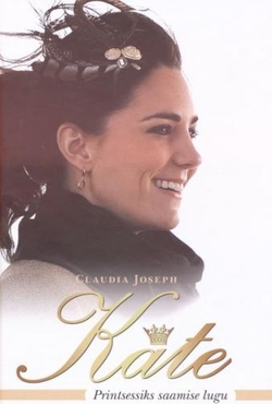 Kate : printsessiks saamise lugu