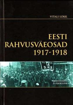 Eesti rahvusväeosad 1917-1918