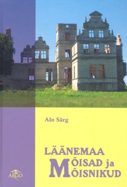 Läänemaa mõisad ja mõisnikud