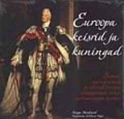 Euroopa keisrid ja kuningad