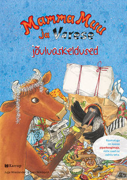 Mamma Muu ja Varese jõuluaskeldused