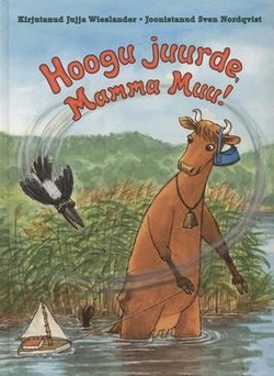 Hoogu juurde, mamma Muu!