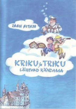 Kriku ja Triku lähevad rändama