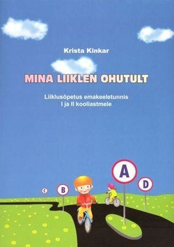 Mina liiklen ohutult