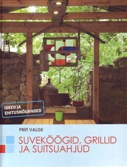 Suveköögid, grillid ja suitsuahjud