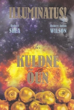 Illuminatus! Teine osa, Kuldne õun