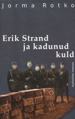 Erik Strand ja kadunud kuld