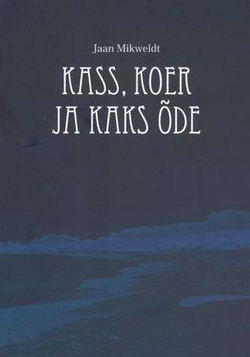 Kass, koer ja kaks õde