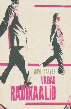 Vabad radikaalid ehk Märtrikroonil pole juveele