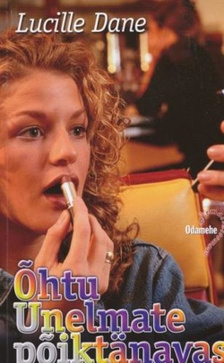 Õhtu Unelmate põiktänavas