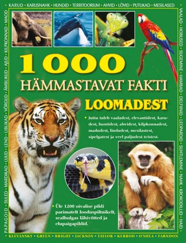 1000 hämmastavat fakti loomadest