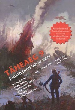 Täheaeg 9. Joosta oma varju eest