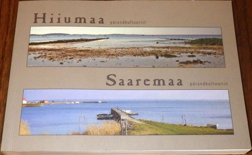 Hiiumaa pärandkultuurist. Saaremaa pärandkultuurist