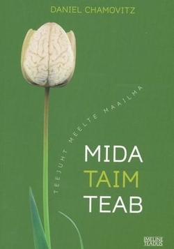 Mida taim teab