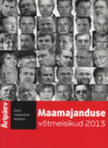 Maamajanduse võtmeisikud 2013