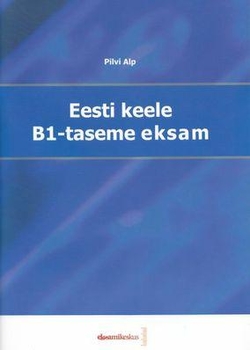 Eesti keele B1-taseme eksam