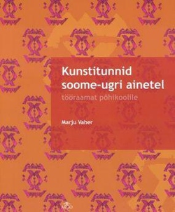 Kunstitunnid soome-ugri ainetel
