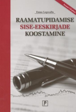 Raamatupidamise sise-eeskirjade koostamine