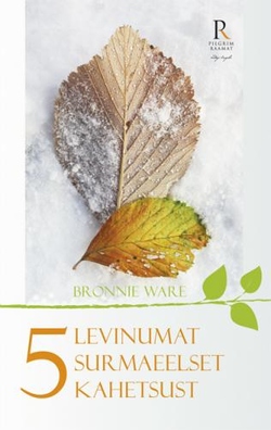 5 levinumat surmaeelset kahetsust