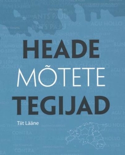 Heade mõtete tegijad