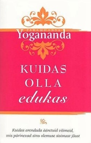 Kuidas olla edukas