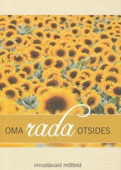 Oma rada otsides