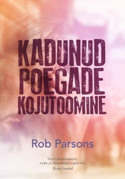 Kadunud poegade kojutoomine