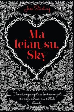 Ma leian su, Sky