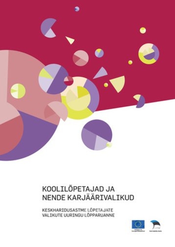 Koolilõpetajad ja nende karjäärivalikud