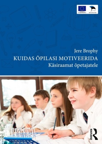 Kuidas õpilasi motiveerida