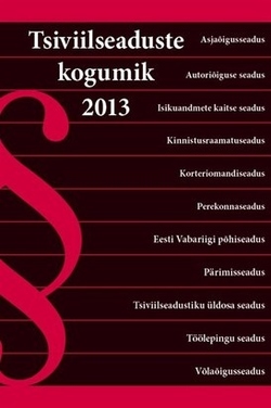 Tsiviilseaduste kogumik 2013