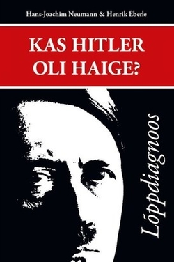 Kas Hitler oli haige?