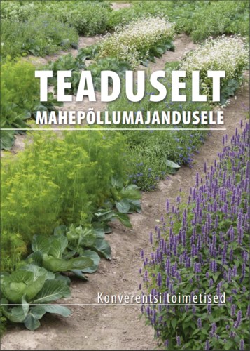 Teaduselt mahepõllumajandusele