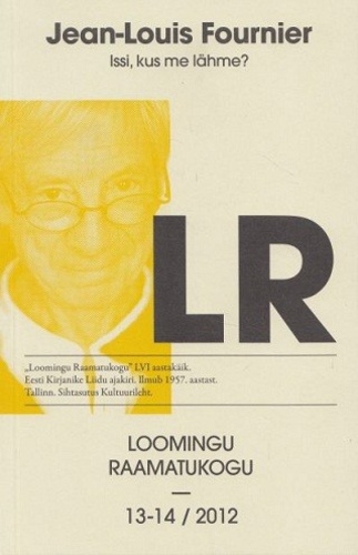 Issi, kus me lähme?