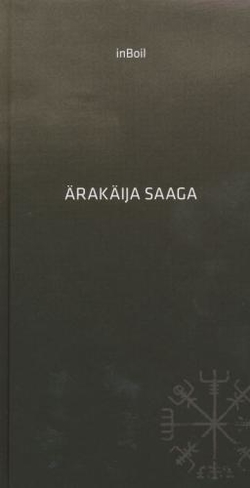 Ärakäija saaga