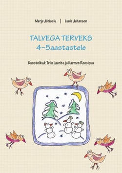 Talvega terveks