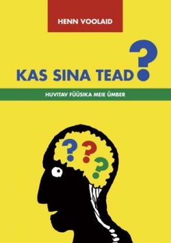 Kas sina tead?