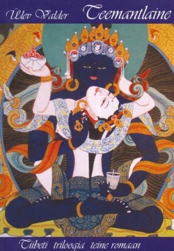 Teemantlaine. Tiibeti triloogia teine romaan