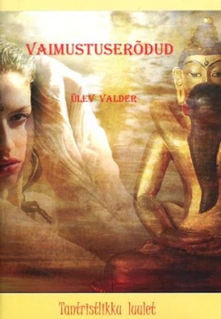 Vaimustuserõdud. Tantristlikku luulet