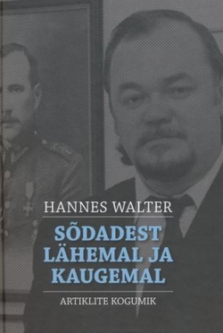 Sõdadest lähemal ja kaugemal