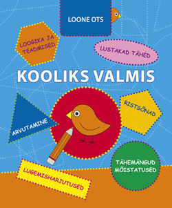 Kooliks valmis