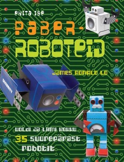 Ehita ise paberroboteid