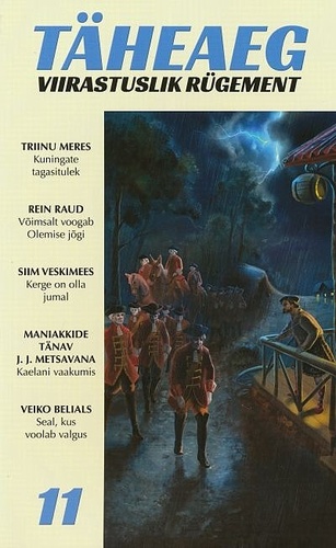 Täheaeg 11. Viirastuslik rügement