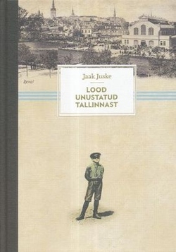 Lood unustatud Tallinnast