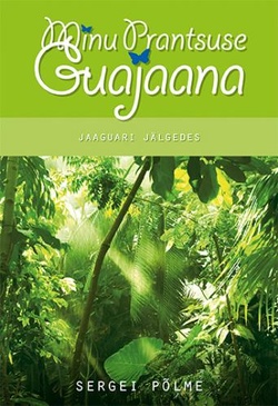 Minu Prantsuse Guajaana